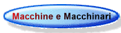 Macchine e Macchinari